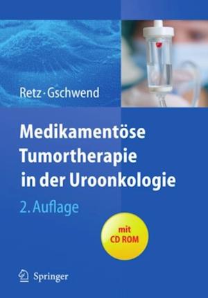 Medikamentöse Tumortherapie in der Uroonkologie