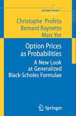 Option Prices as Probabilities