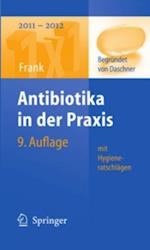 Antibiotika in der Praxis mit Hygieneratschlägen