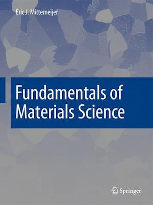 Fundamentals of Materials Science