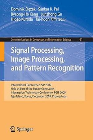 Signal Processing, Image Processing and Pattern Recognition,