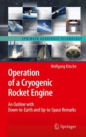 Operation of a Cryogenic Rocket Engine