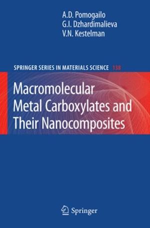 Macromolecular Metal Carboxylates and Their Nanocomposites