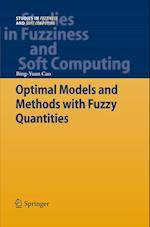 Optimal Models and Methods with Fuzzy Quantities