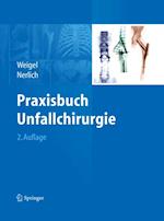 Praxisbuch Unfallchirurgie