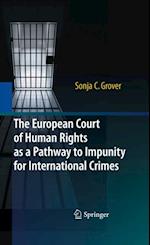 European Court of Human Rights as a Pathway to Impunity for International Crimes
