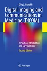 Digital Imaging and Communications in Medicine (DICOM)