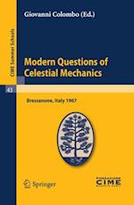 Modern Questions of Celestial Mechanics