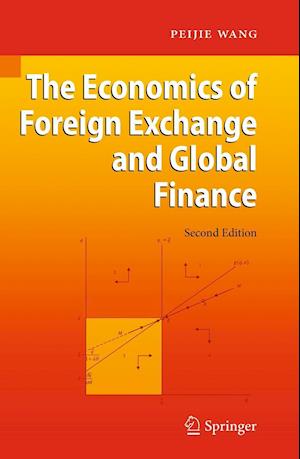The Economics of Foreign Exchange and Global Finance