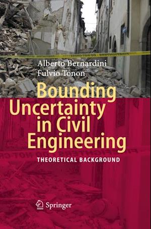 Bounding Uncertainty in Civil Engineering