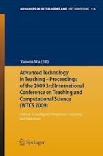 Advanced Technology in Teaching - Proceedings of the 2009 3rd International Conference on Teaching and Computational Science (WTCS 2009)