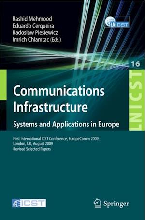 Communications Infrastructure, Systems and Applications