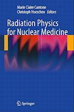Radiation Physics for Nuclear Medicine