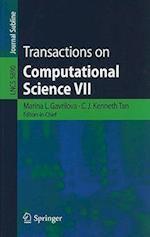 Transactions on Computational Science VII