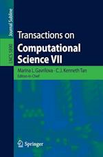 Transactions on Computational Science VII