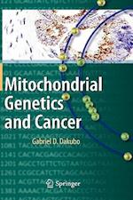 Mitochondrial Genetics and Cancer