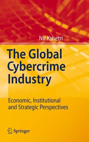 Global Cybercrime Industry