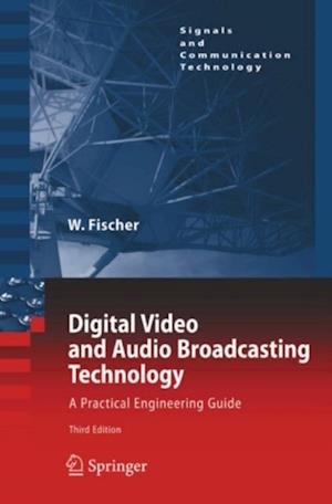 Digital Video and Audio Broadcasting Technology