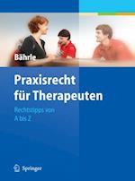 Praxisrecht für Therapeuten