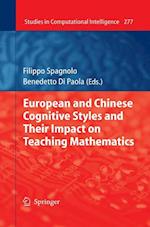 European and Chinese Cognitive Styles and their Impact on Teaching Mathematics