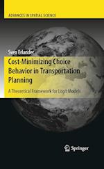 Cost-Minimizing Choice Behavior in Transportation Planning