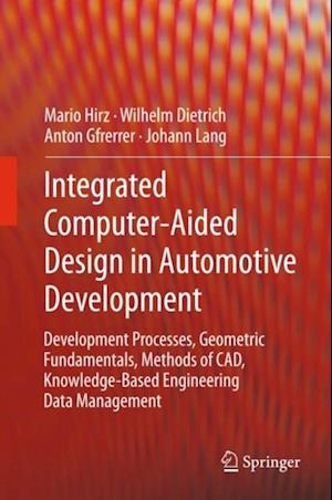 Integrated Computer-Aided Design in Automotive Development