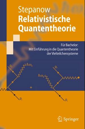 Relativistische Quantentheorie