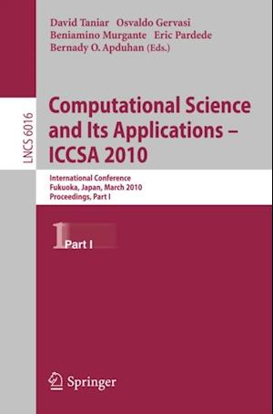 Computational Science and Its Applications - ICCSA 2010