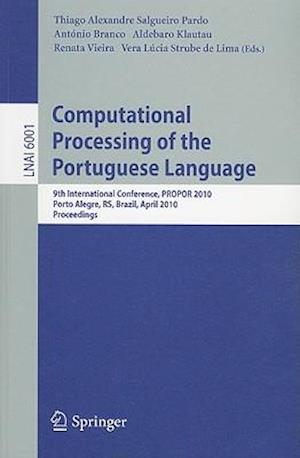 Computational Processing of the Portuguese Language