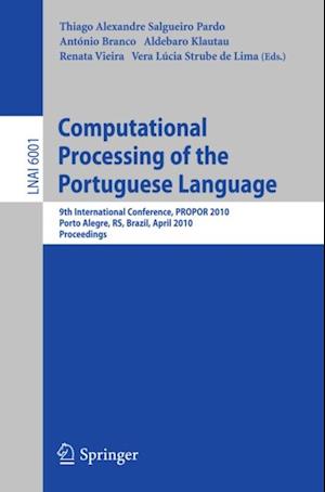 Computational Processing of the Portuguese Language