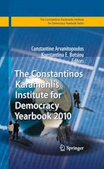 Constantinos Karamanlis Institute for Democracy Yearbook 2010