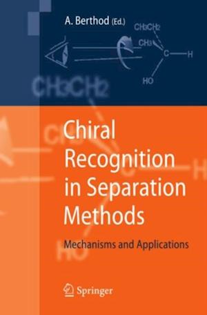 Chiral Recognition in Separation Methods