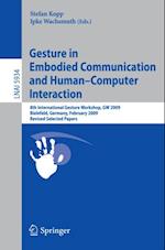 Gesture in Embodied Communication and Human Computer Interaction