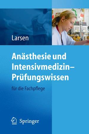 Anästhesie und Intensivmedizin – Prüfungswissen