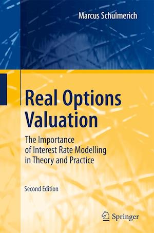 Real Options Valuation