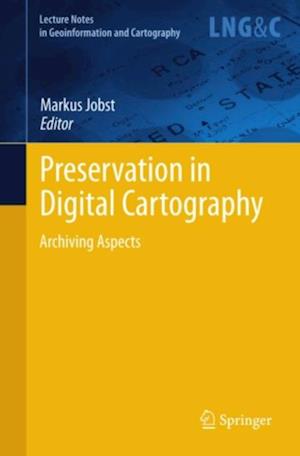 Preservation in Digital Cartography