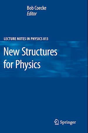 New Structures for Physics