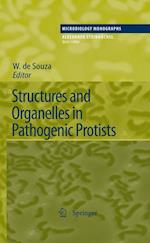 Structures and Organelles in Pathogenic Protists