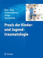 Praxis der Kinder- und Jugendtraumatologie