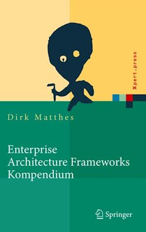 Enterprise Architecture Frameworks Kompendium