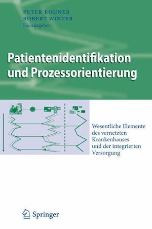 Patientenidentifikation und Prozessorientierung