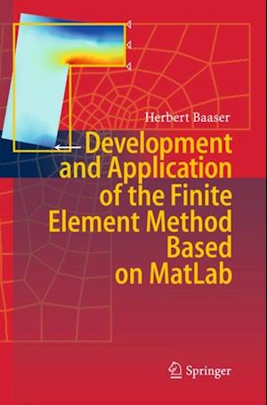 Development and Application of the Finite Element Method based on MatLab