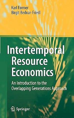 Intertemporal Resource Economics