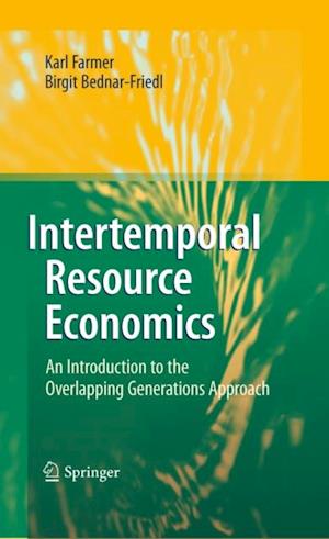 Intertemporal Resource Economics