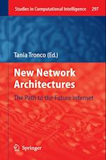 New Network Architectures