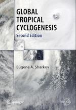 GLOBAL TROPICAL CYCLOGENESIS