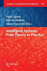 Intelligent Systems: From Theory to Practice