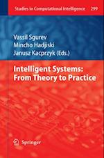 Intelligent Systems: From Theory to Practice