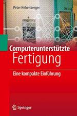 Hehenberger, P: Computerunterstützte Fertigung