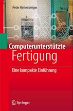 Computerunterstützte Fertigung